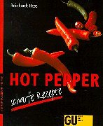 Hot Pepper-Scharfe Rezepte